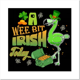A Wee Bit Irish Today Flamingo St. Patrick's Day Shamrocks Posters and Art